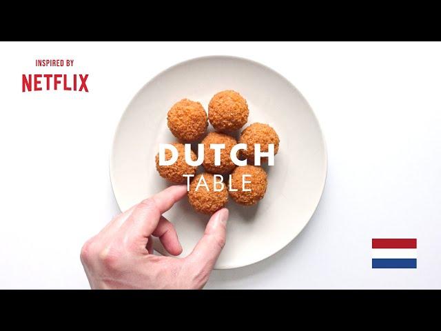 Dutch Table: The Best of Dutch Food | Season 1