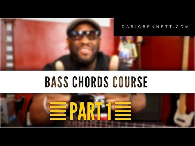 Bass Chords Course - Part 1 - Free Bass Chord Lesson by Daric Bennett