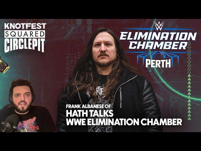 WWE Elimination Chamber Review with Hath's Frank Albanese - Squared Circle Pit