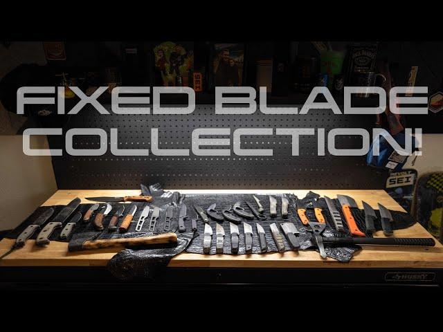 FIXED BLADE COLLECTION! | Recommendations for everything...