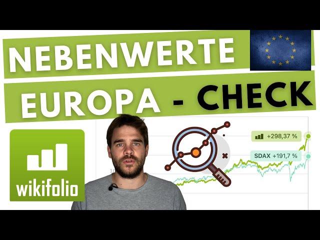 Nebenwerte Europa Wikifolio: Alle Aktien im Schnellcheck vorgestellt - So zu Platz 1 und 5 Mio. AUM!