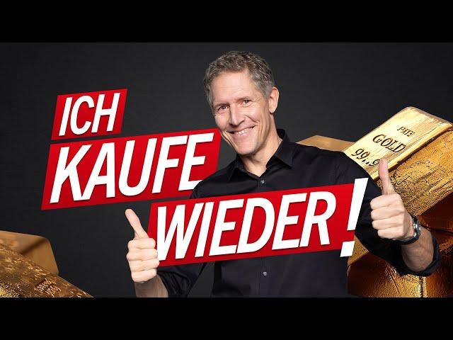 Gold: So kaufe ich JETZT wieder!