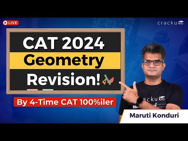 CAT 2024 Quant Revision Complete Geometry by Maruti Sir (CAT 100%iler) | CAT Geometry Revision