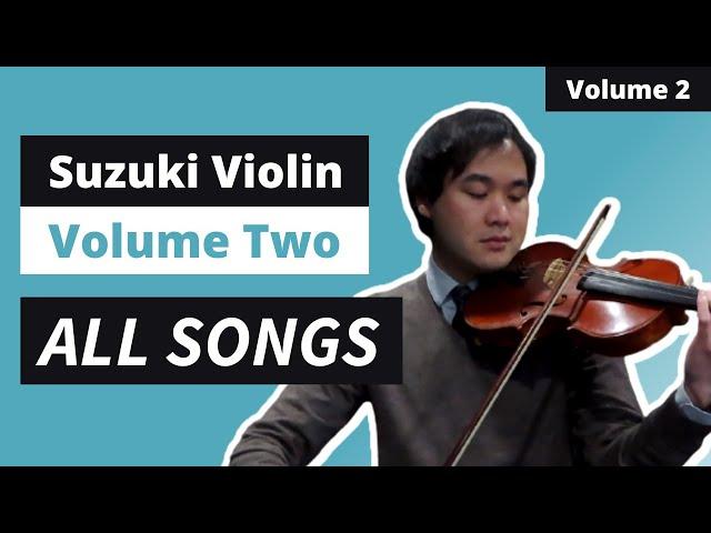 [Suzuki Violin Book 2] All Songs (with Piano Accompaniment)