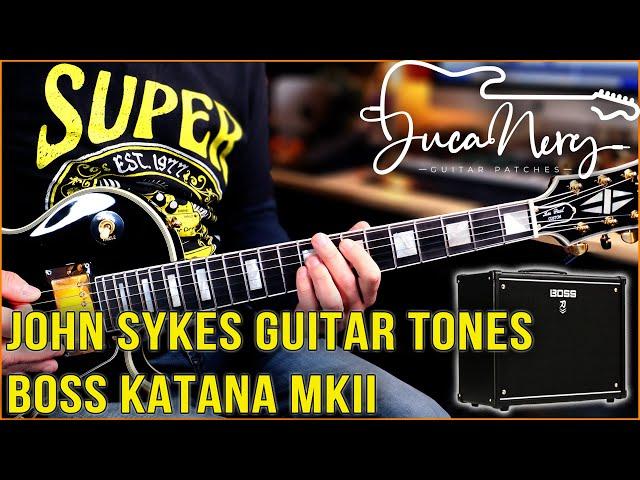 BOSS KATANA MKII - John Sykes Guitar Tones!!