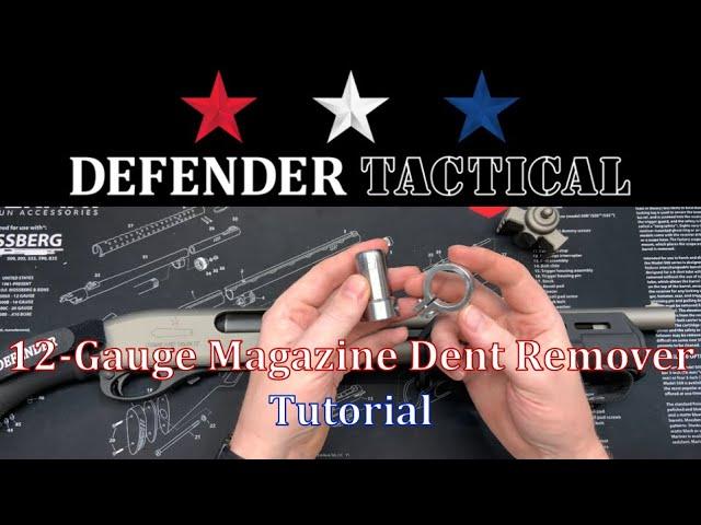 Defender Tactical 12 Gauge Magazine Dent Remover Tool Demo