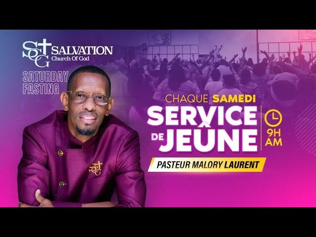 Service de Jeune | Salvation Church of God | 01/25/2025| Pasteur Malory Laurent