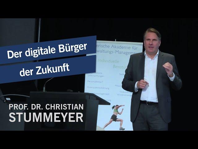 Der digitale Bürger der Zukunft - Keynote von Top-Redner Prof. Stummeyer