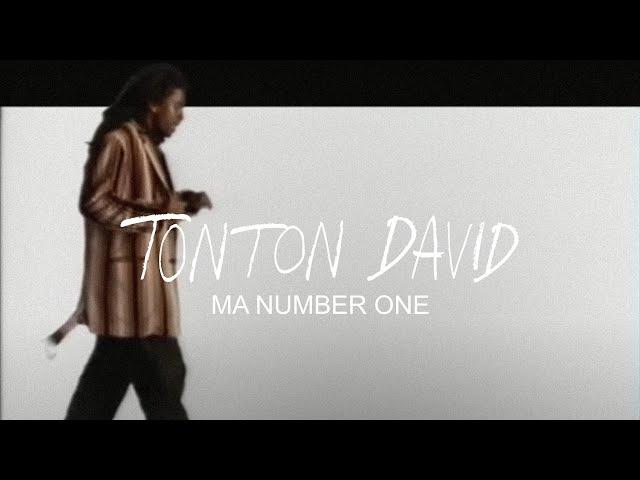 Tonton David - Ma Number One (Clip Officiel)