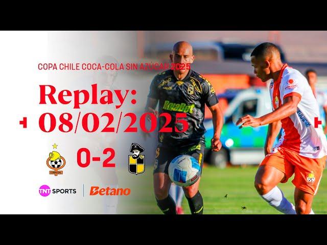 TNT Sports Replay | Cobresal 0 - 2 Coquimbo Unido | Copa Chile Coca Cola Sin Azúcar 2025