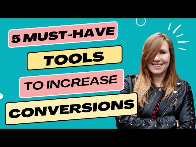 5 must-have tools to increase sales page conversions