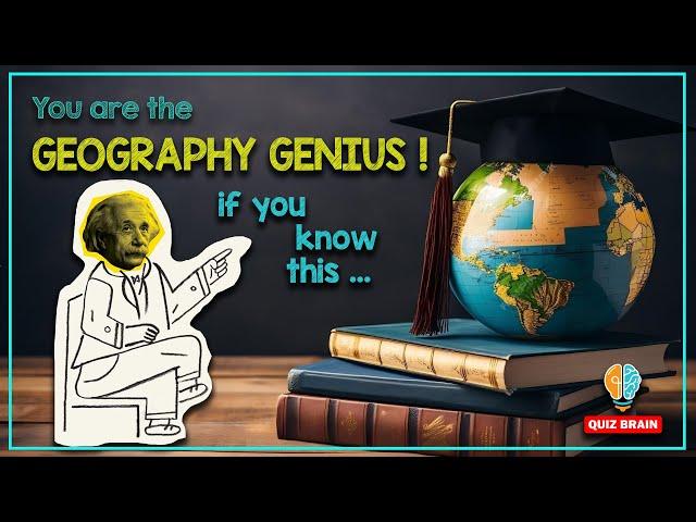 Geography Quiz - Test Your Knowledge with These Fun Geography Facts #geography #quizbrain #funfacts