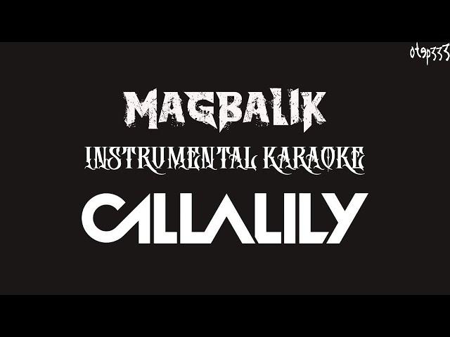 Callalily | Magbalik (Karaoke + Instrumental)