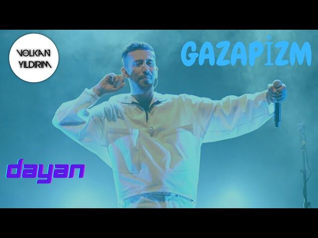 GAZAPİZM - DAYAN X VOLKAN YILDIRIM REMİX