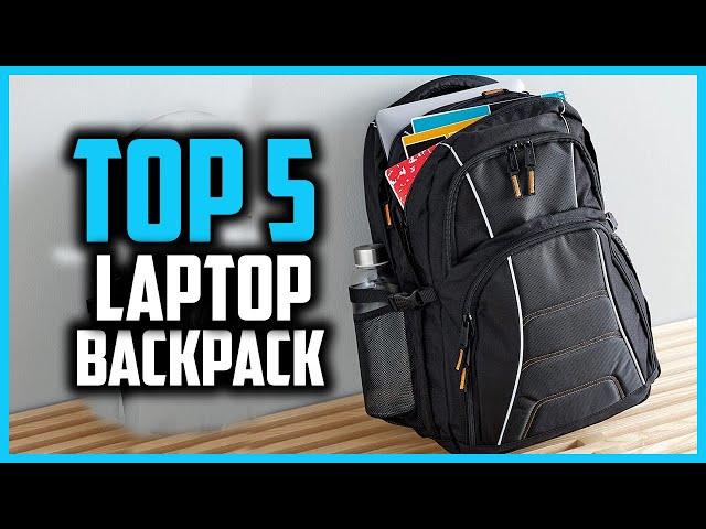 Top 5 Best Laptop Backpack of 2022