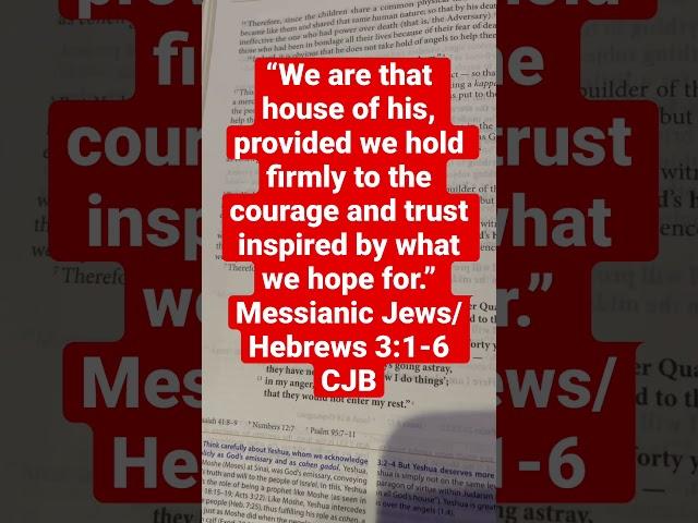 “We are that house of his,” Messianic Jews (Hebrews) 3:1-6 | CJB | Complete Jewish Bible