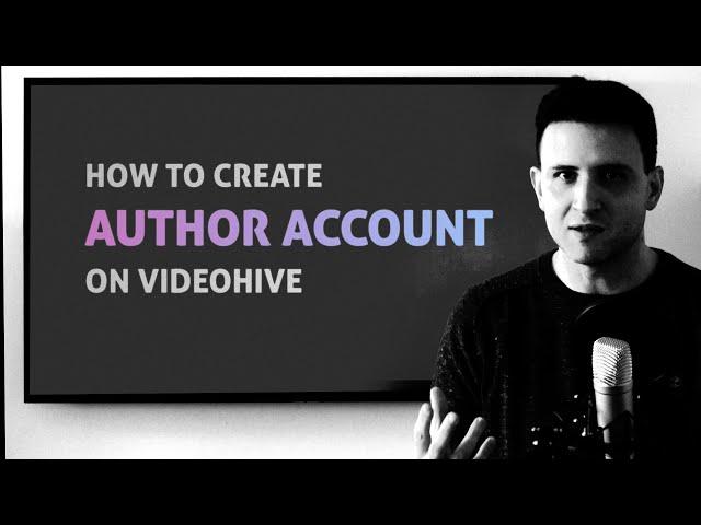 How to create AUTHOR ACCOUNT on Videohive