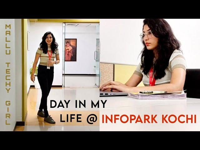 Day in my life at Infopark Kochi #infoparkkochi #infopark #worklife @mallutechygirl