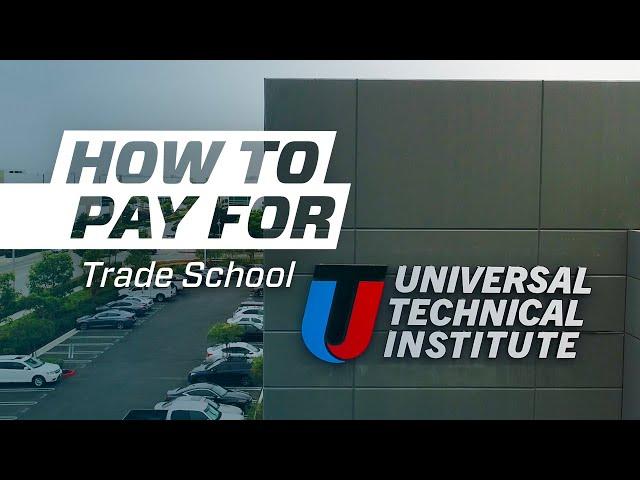 How to Pay for Trade School