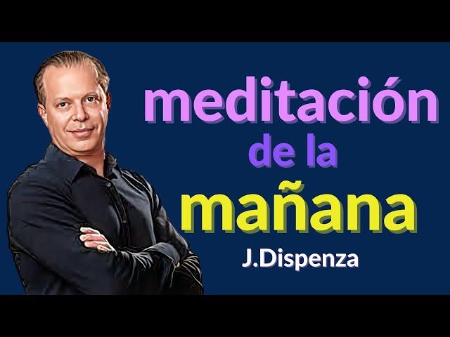  Meditación Guiada DE LA MAÑANA 2023 .Técnica de Joe Dispenza 🟣CAMBIA PENSAMIENTOS FACILMENTE