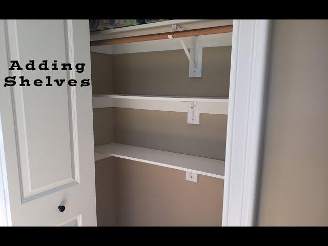 DIY $25 a Shelf. How to add Shelves to a closet. Making your closet more useful & organized.