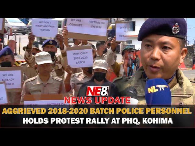 AGGRIEVED 2018-2020 BATCH POLICE PERSONNEL HOLDS PROTEST RALLY AT PHQ, KOHIMA