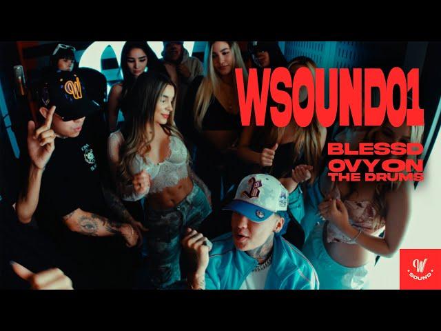 W Sound 01 "Soltera" - Blessd, Westcol, Ovy On The Drums (Official Video)