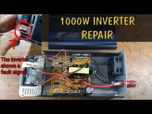 How to Repair 1000W Power Inverter