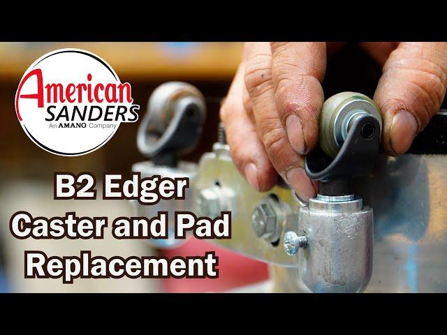 American Sanders B2 Edger Pad and Caster Replacements | City Floor Supply