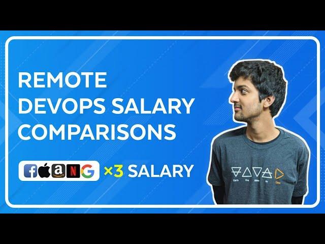 Remote DevOps Salary Comparisons - x3 of FAANG India (40+ LPA) 