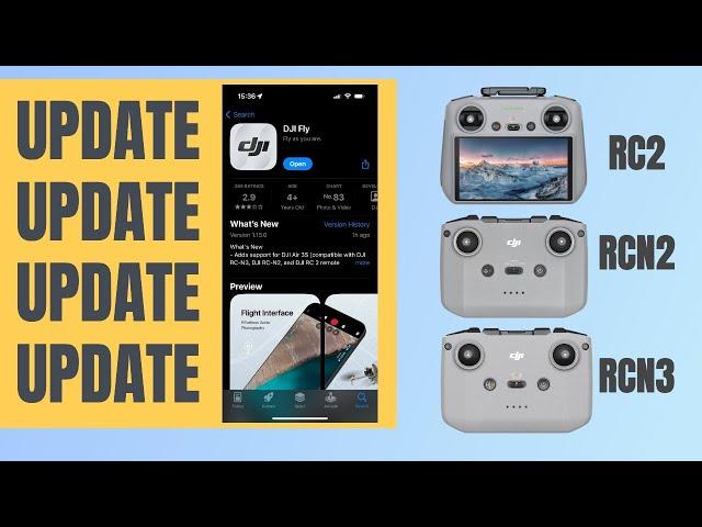 NEW UPDATES DJI FLY APP 1.15.0 DJI RC2 DJI RCN2 & DJI RCN3 15th Oct #shaunthedrone