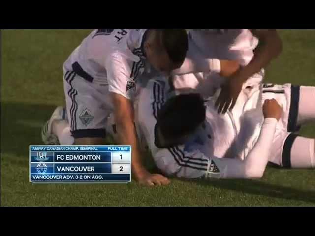 Amway Canadian Championship - Semi-Finals Leg 2 - FC Edmonton 1:2 Vancouver Whitecaps FC