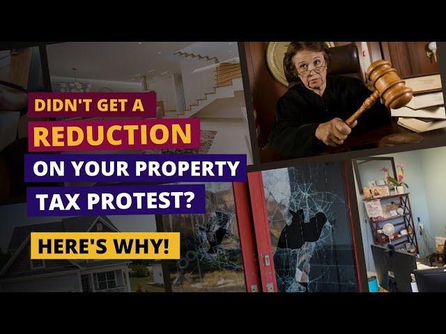 Here's WHY you didn't get a reduction on your Property Tax Protest