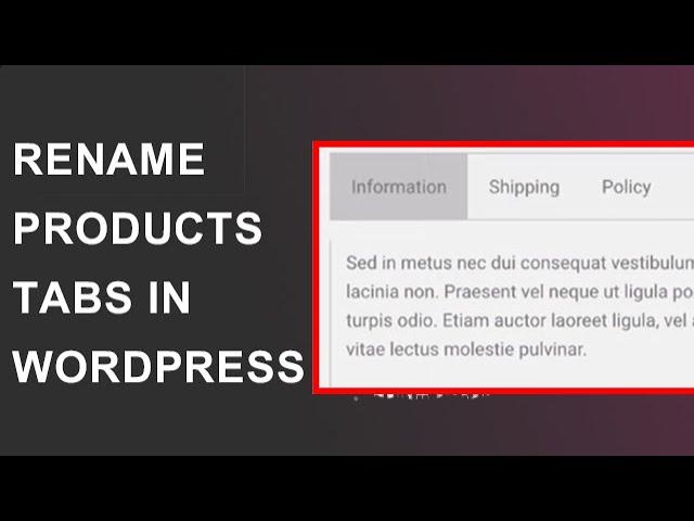 How to rename Tabs On Product Page | Woocommerce