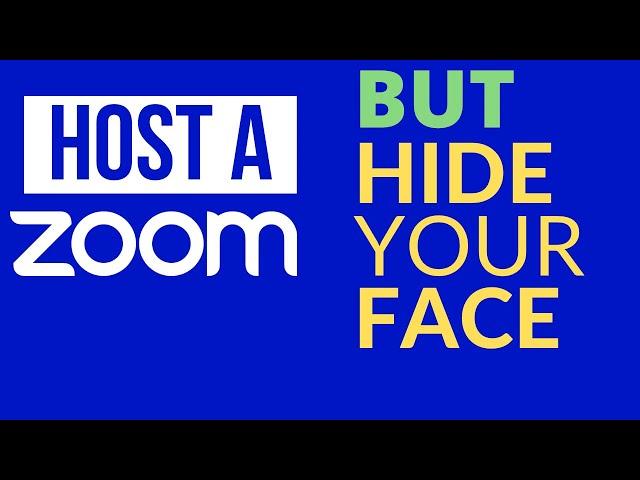 Starting a Zoom, but Want to Hide Your Face? Here’s how: