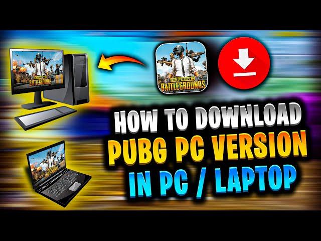 How to download PUBG PC in PC or Laptop | PUBG PC kaise download kare | Install PUBG PC in laptop