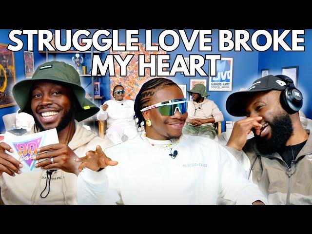 Struggle Love Broke My Heart Ft. Oxlade | 90s Baby Show