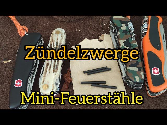 Zündelzwerge - günstige Mini-Feuerstähle für den Notfall