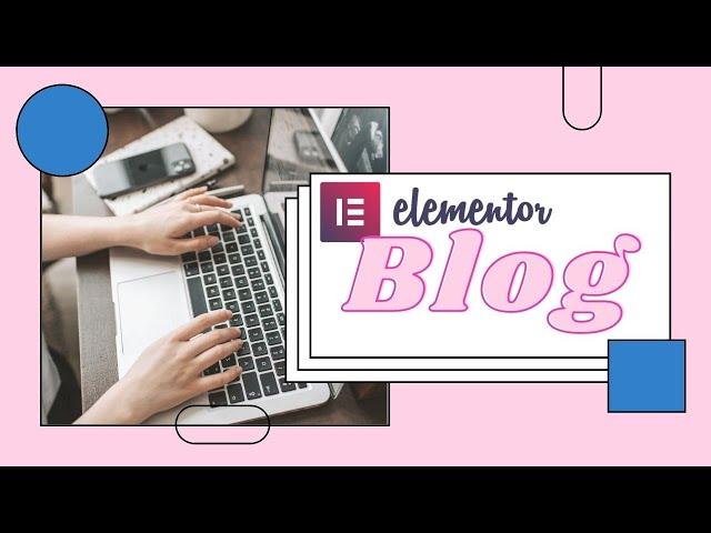 Blog With Elementor (Free Version) How to Display Posts on Elementor