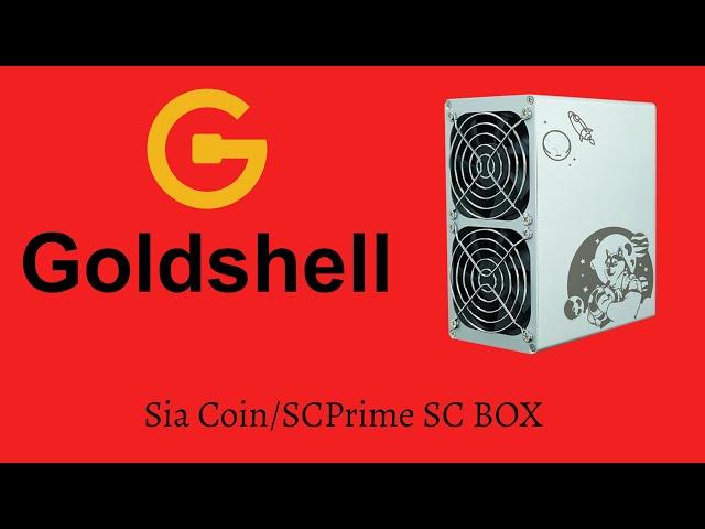 Goldshell SC Box Review SIA Coin SCPrime