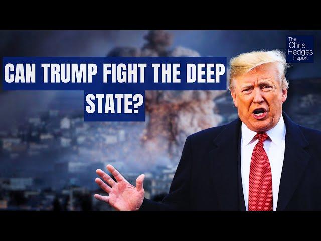 Will Trump Really Fight the Deep State? (w/ Jimmy Dore)