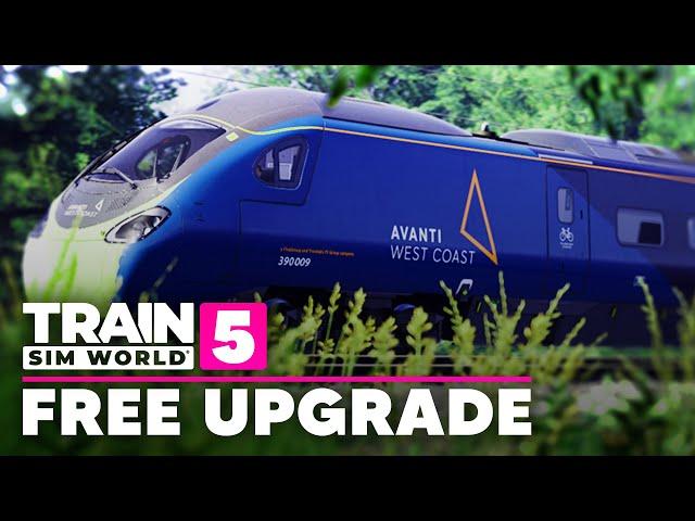 FREE Upgrade to Train Sim World 5!