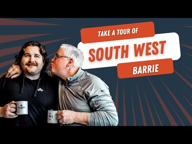 Why you want to live in South West Barrie!