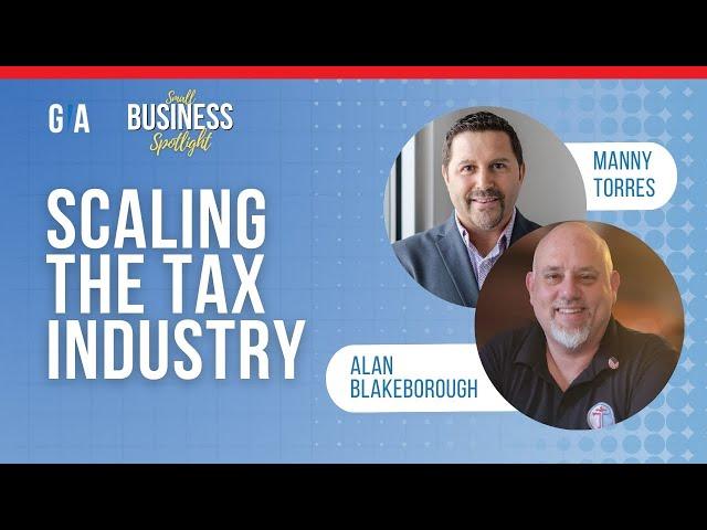 Scaling the Tax Industry: The Secret to Connecting Small Businesses and Tax Professionals