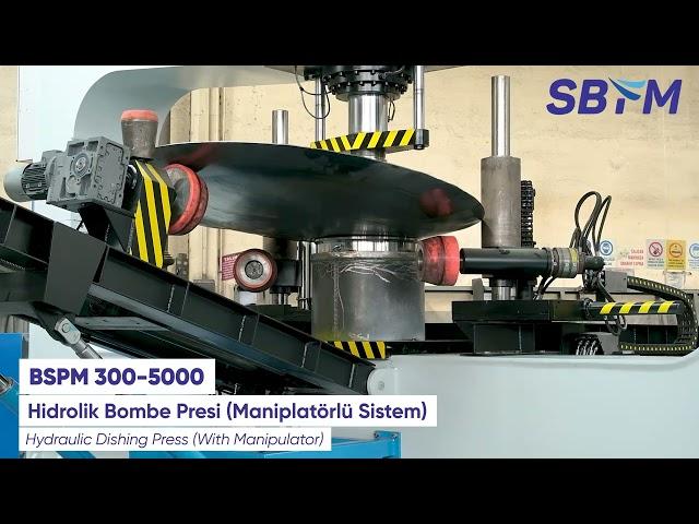 Hidrolik Bombe Presi Maniplatörlü Sistem | Automatic Dishing Press With Manipulator