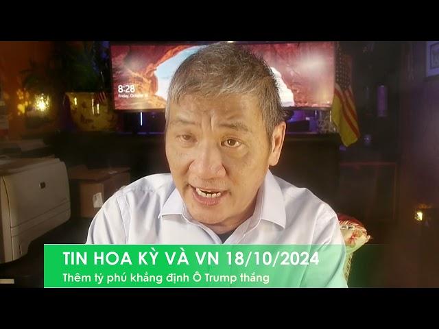 TIN HOA KỲ VÀ VN 18/10/2024