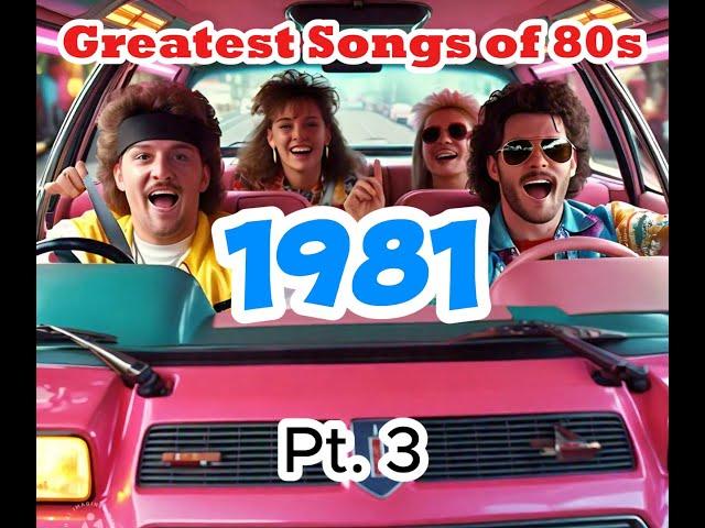 1981 Greatest Songs Part 3 #music #80ssongs #80smusic #80s #1980s #1980smusic