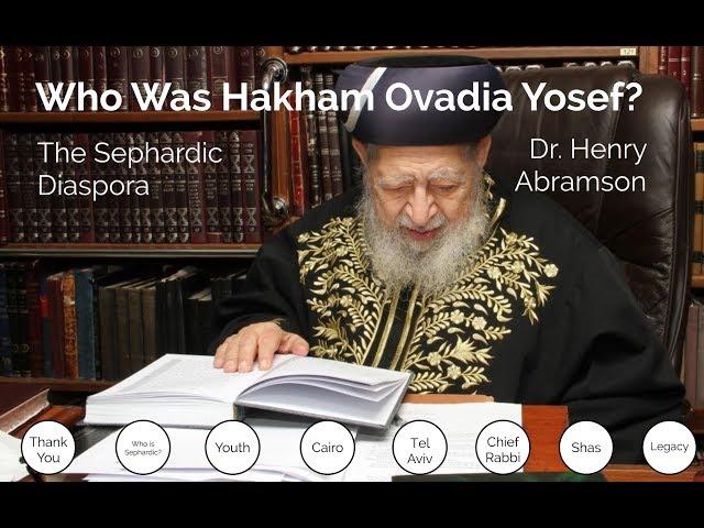 Who Was Rav Ovadia Yosef? The Sephardic Diaspora pt. 10