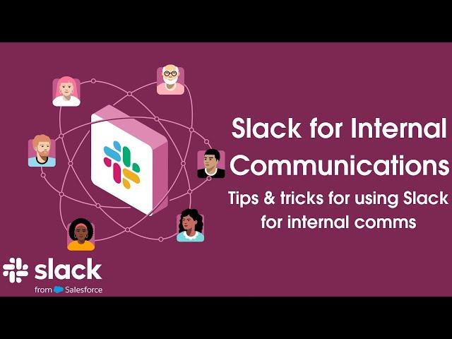 Slack for Internal Communications: Overview