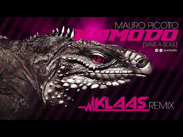 Komodo (Klaas Remix) - Mauro Picotto